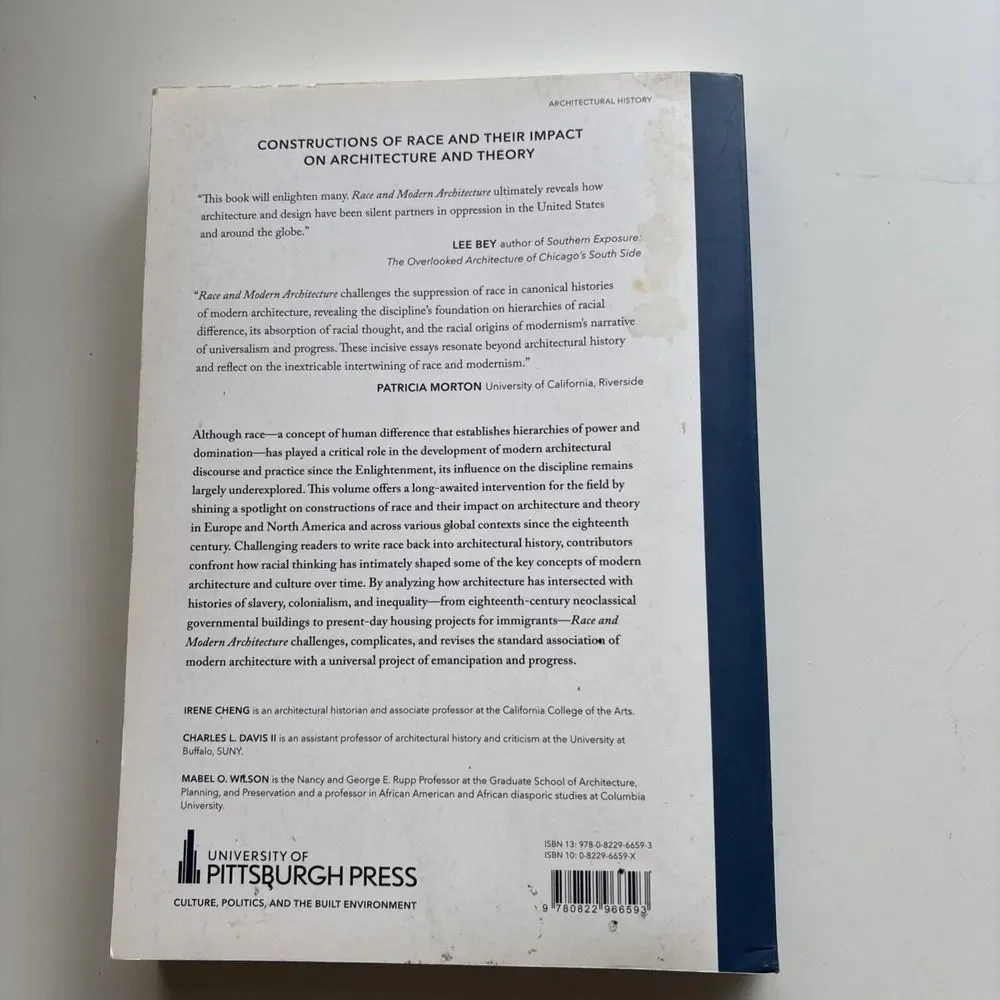 Race and Modern Architecture: A Critical - Paperback, by‎ Cheng Irene; II - Good